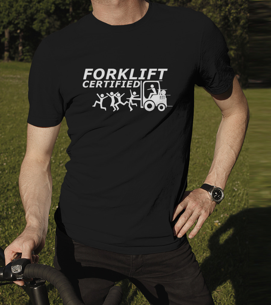 Forklift Certified Humor Stick Figures Running From Forklift T-Shirt
