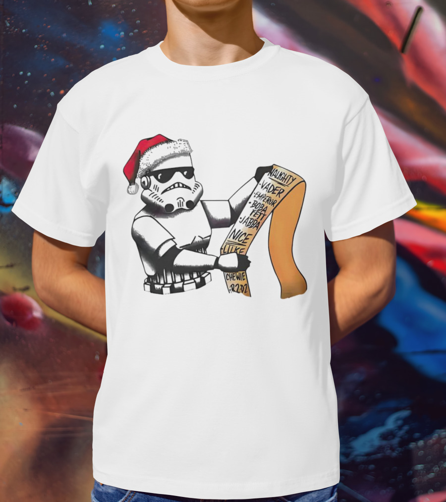 Stormtrooper Santa Naughty Nice List Vader Chewie Holiday Fun T-Shirt