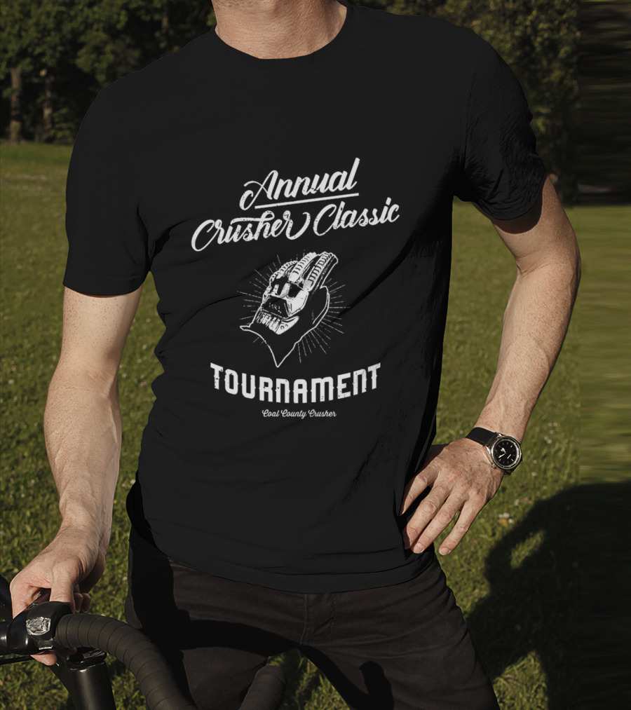 Annual Crusher Classic Tournament Coal County Crusher T-Shirt