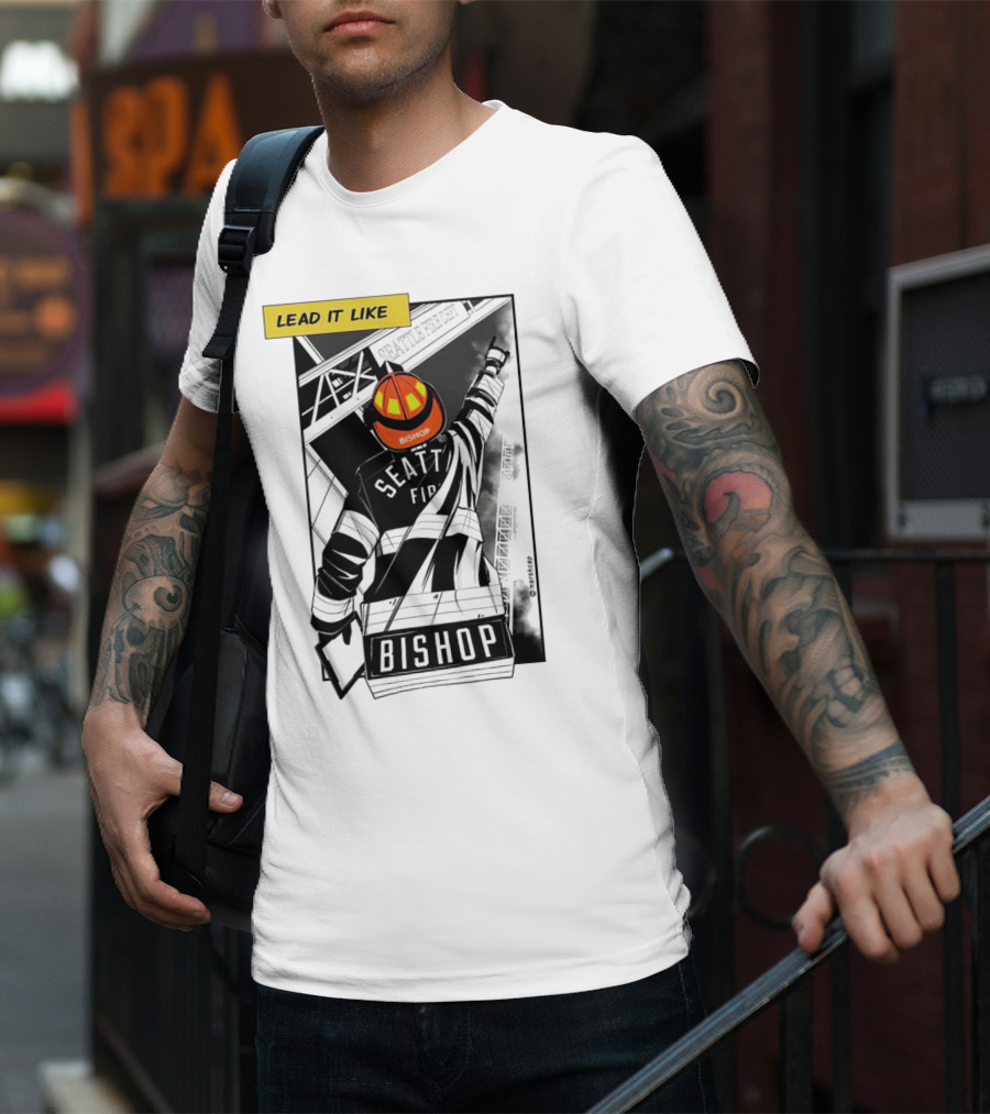 Lead It Like Seattle Fire Bishop Firefighter Helmet Hero T-Shirt