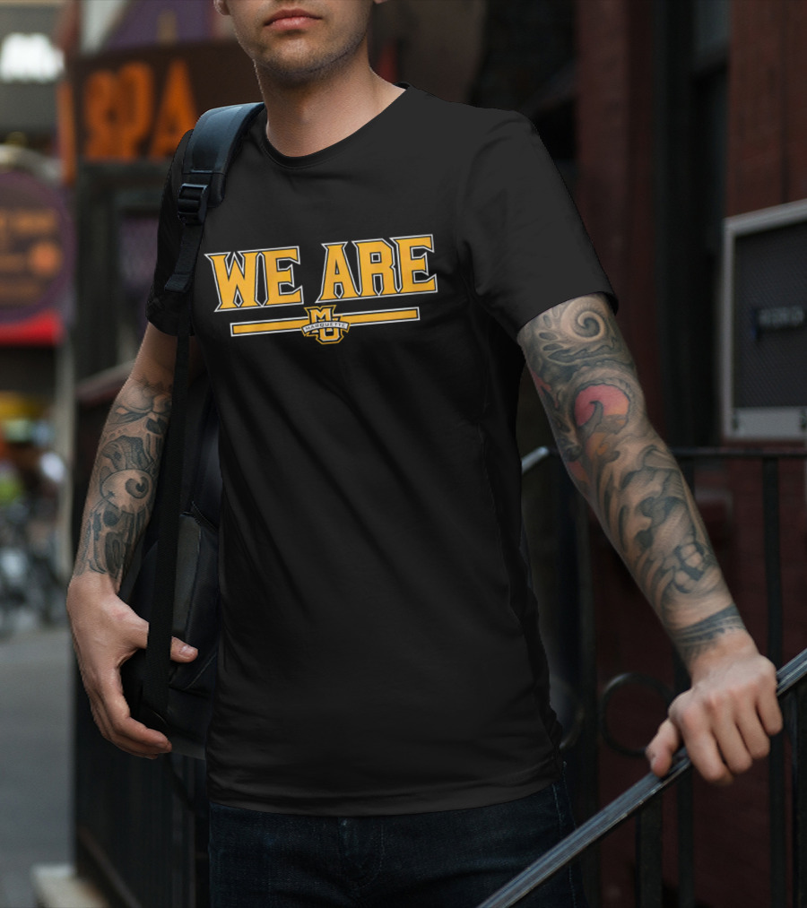 We Are Marquette Golden Eagles Basketball T-Shirt