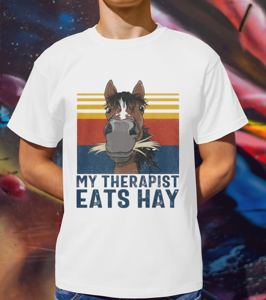 My Therapist Eats Hay Horse Vintage T-Shirt