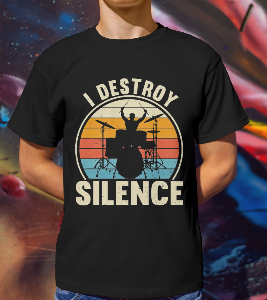 I Destroy Silence Drummer Vintage Sunset T-Shirt