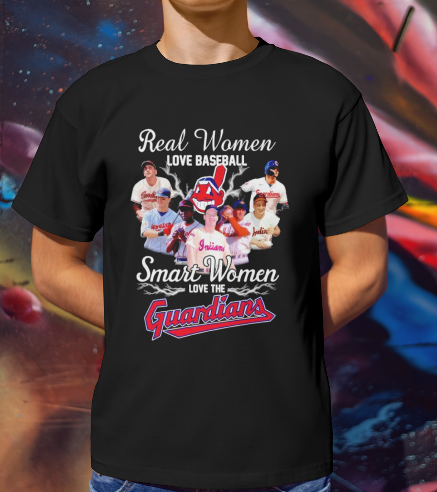 Real Women Love Baseball Smart Women Love Cleveland Guardians T-Shirt