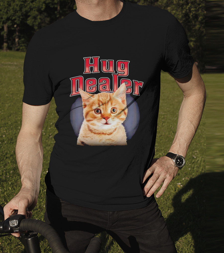 Hug Dealer Cat T-Shirt