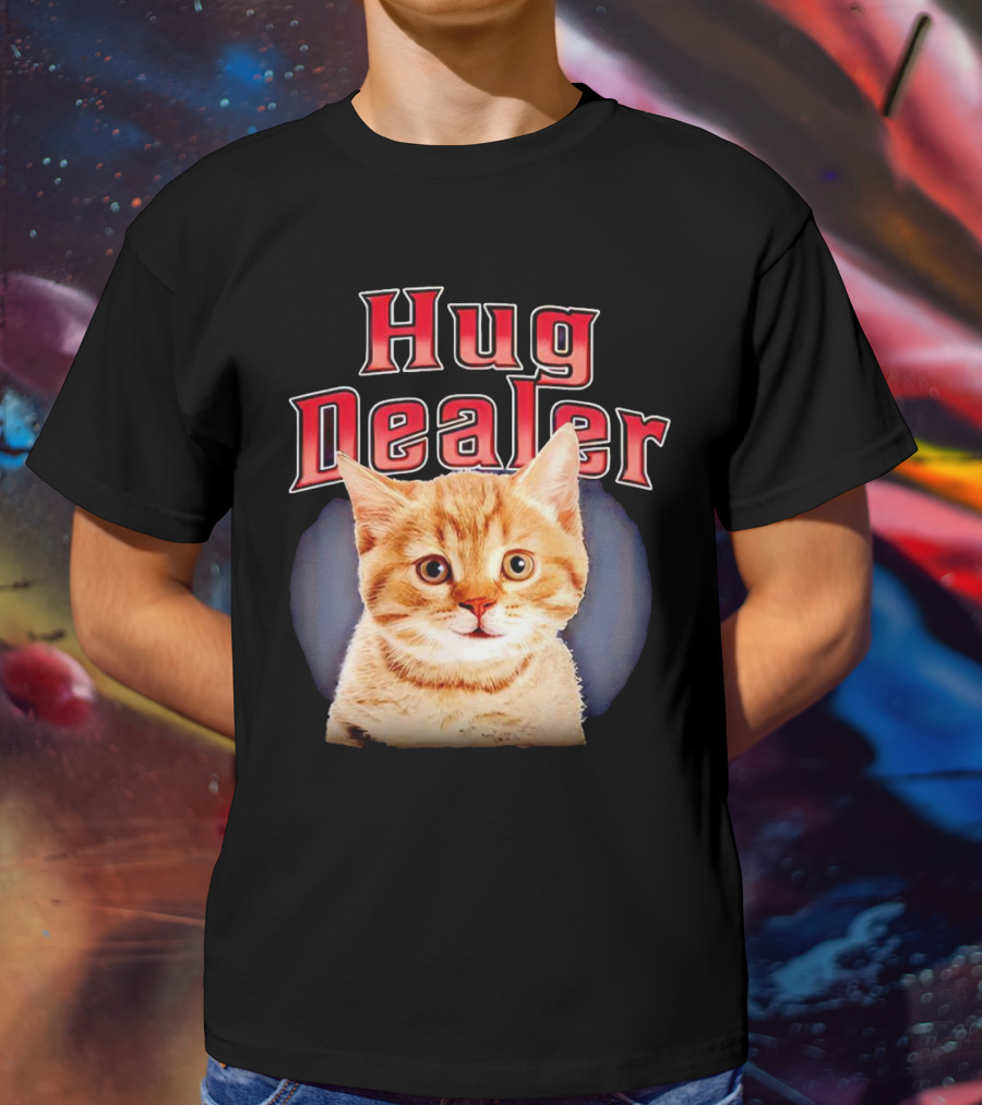 Hug Dealer Cat T-Shirt