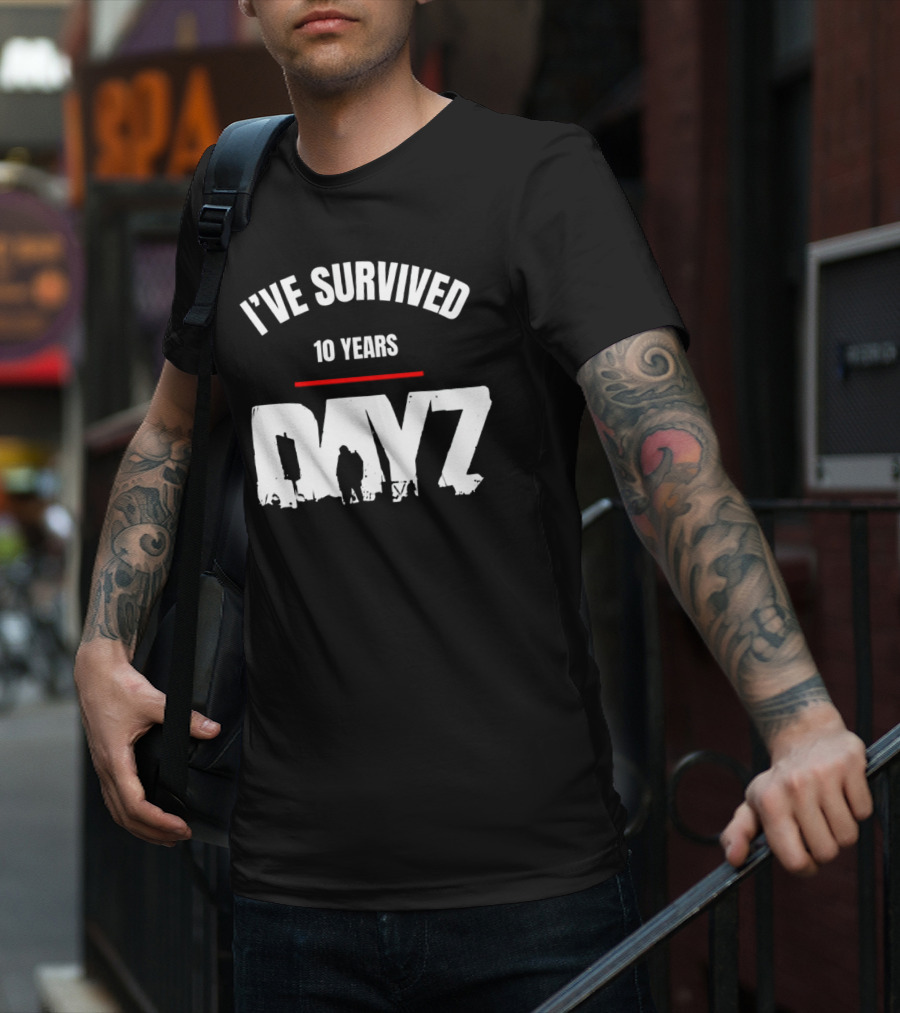 I’VE SURVIVED 10 YEARS DAYZ T-Shirt