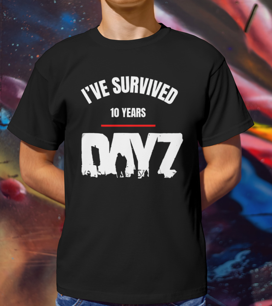 I’VE SURVIVED 10 YEARS DAYZ T-Shirt