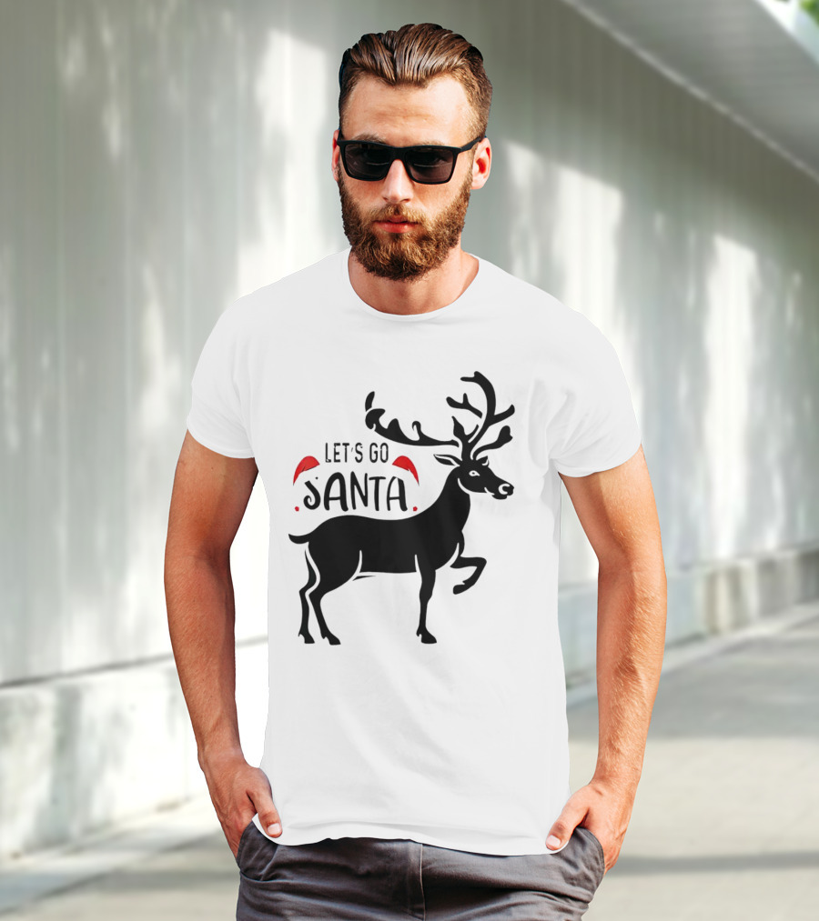 Let's Go Santa Christmas Reindeer T-Shirt