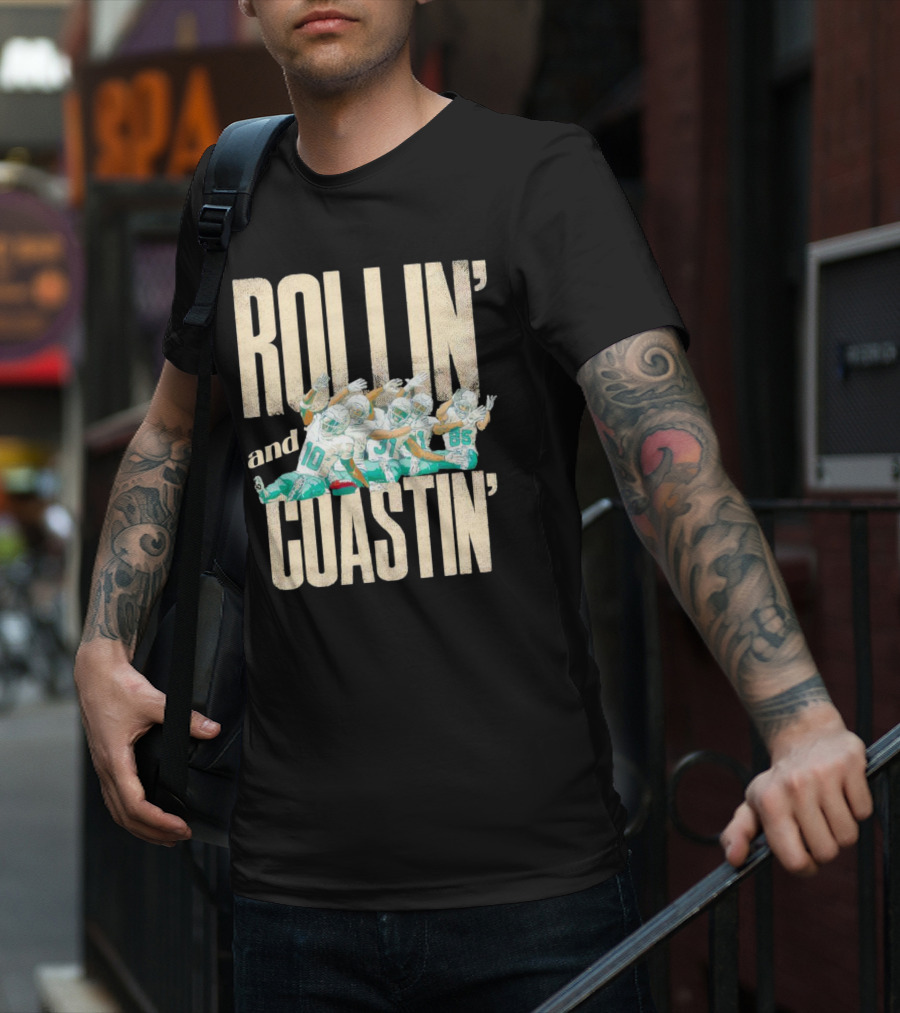 Rollin And Coastin Miami Dolphin Football Cartoon Team T-Shirt