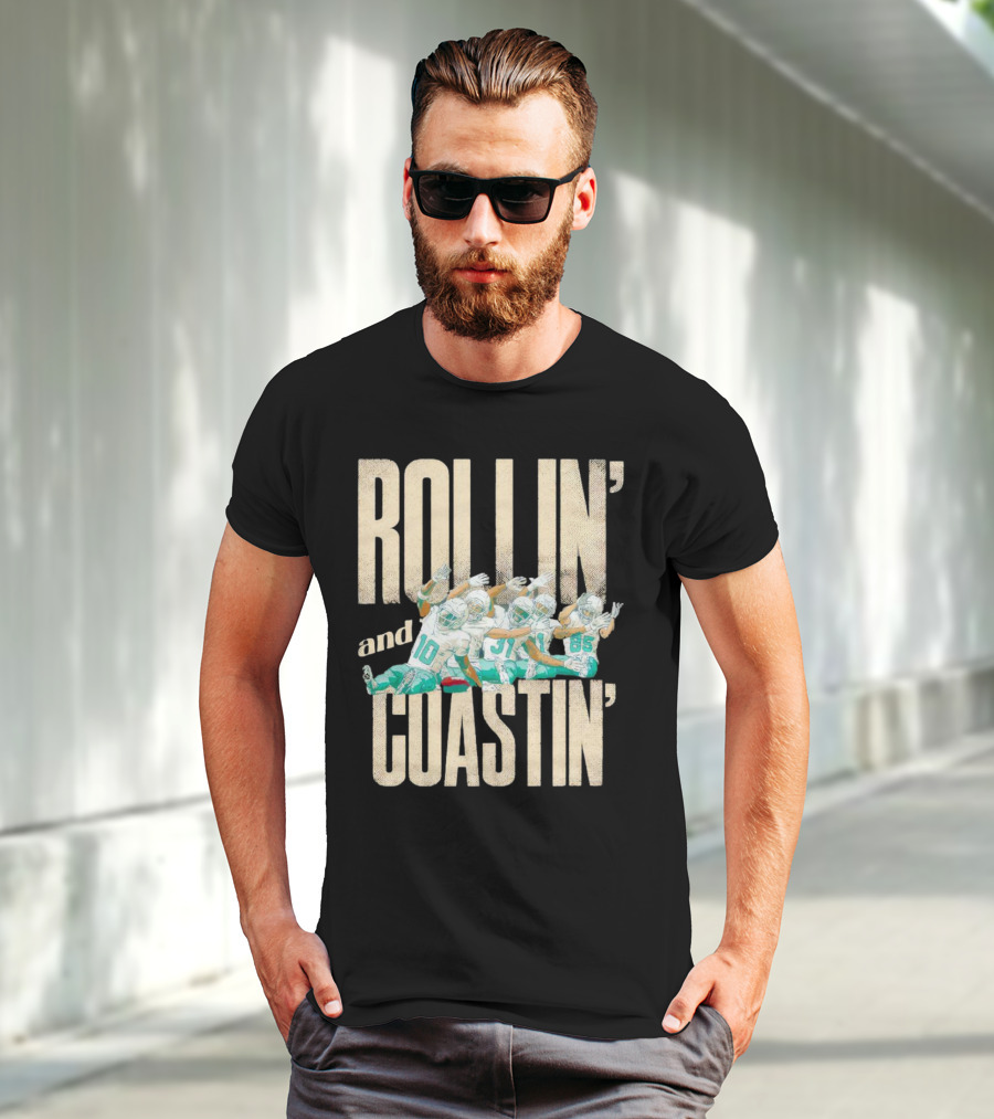 Rollin And Coastin Miami Dolphin Football Cartoon Team T-Shirt