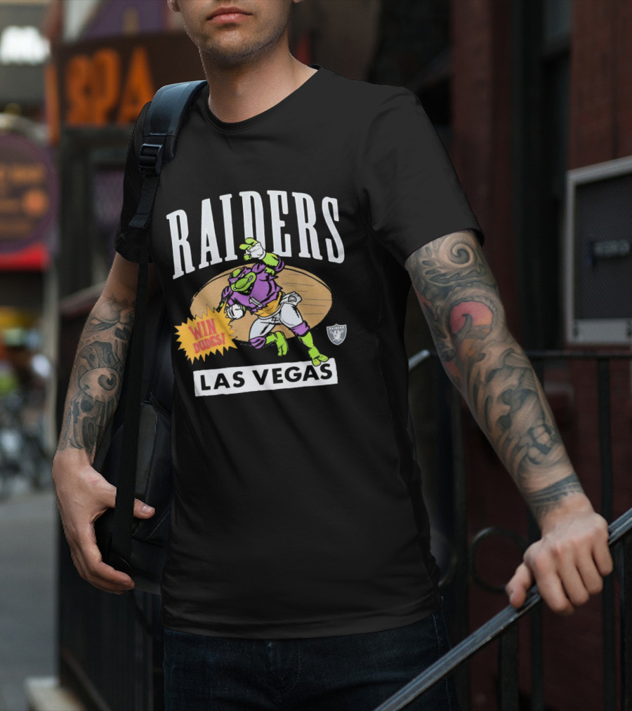 Raiders Las Vegas Win Dudes Donatello Football T-Shirt