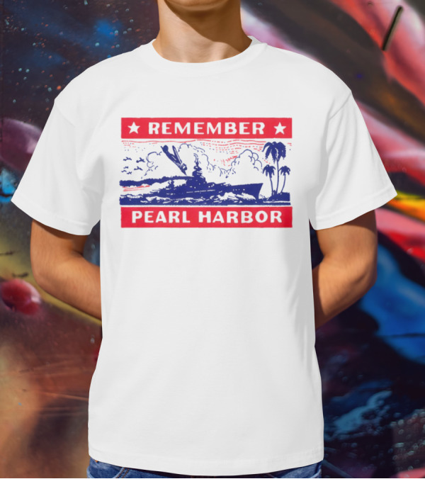 Remember Pearl Harbor 1941 Navy Ship And Palm Trees T-Shirt