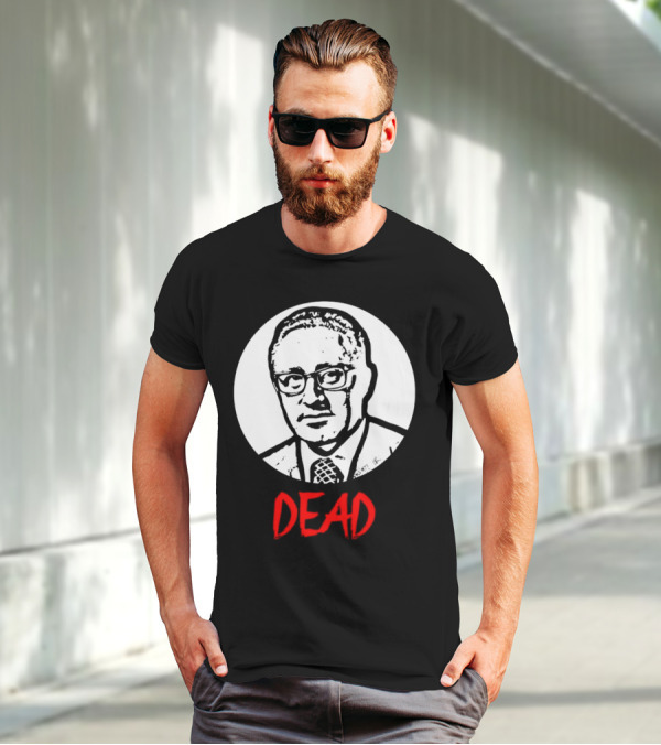 Henry Kissinger Dead Black And White T-Shirt