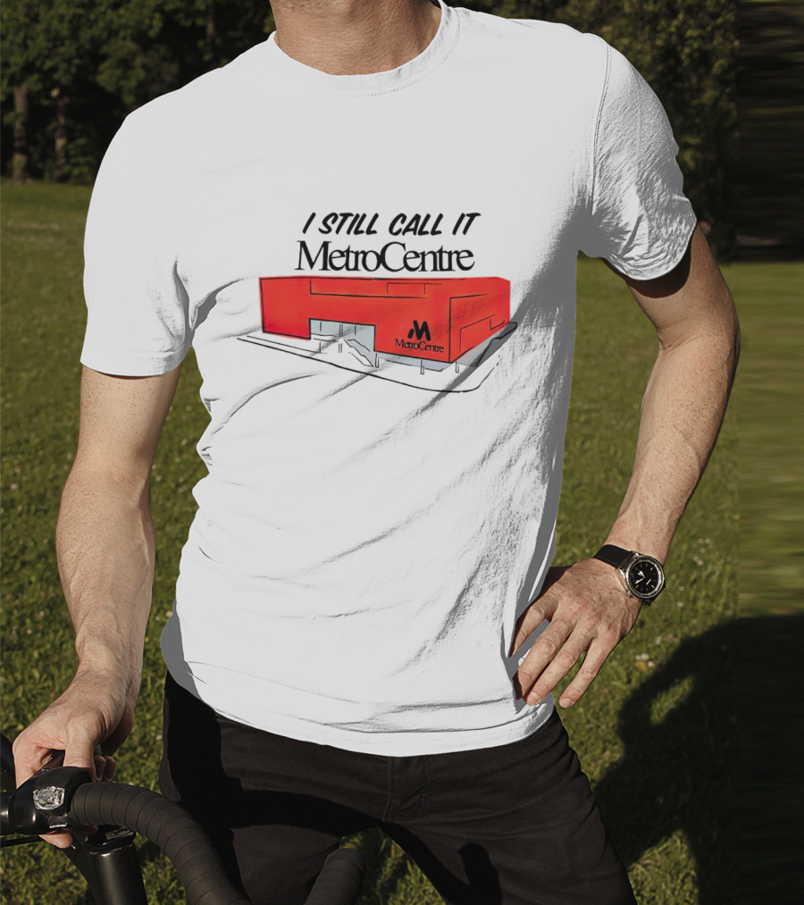 I Still Call It MetroCentre Red Building T-Shirt