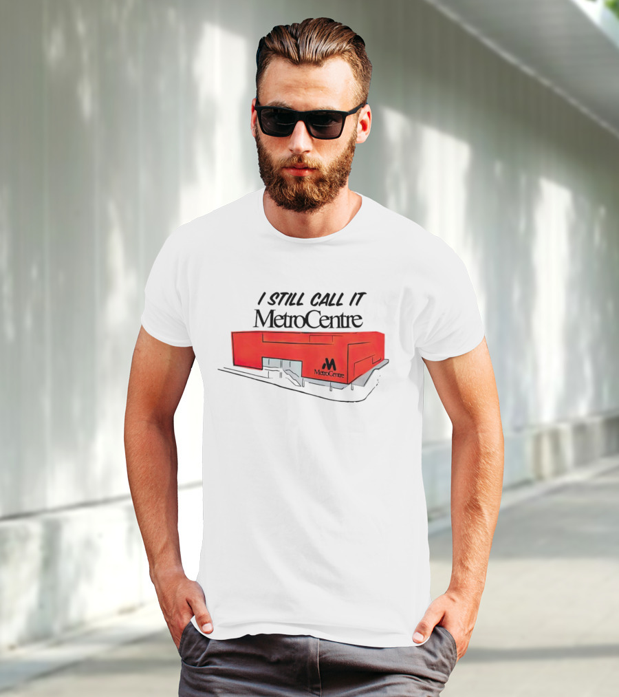 I Still Call It MetroCentre Red Building T-Shirt