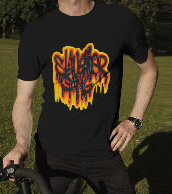 Slaughter Gang Drip Graffiti Flames T-Shirt