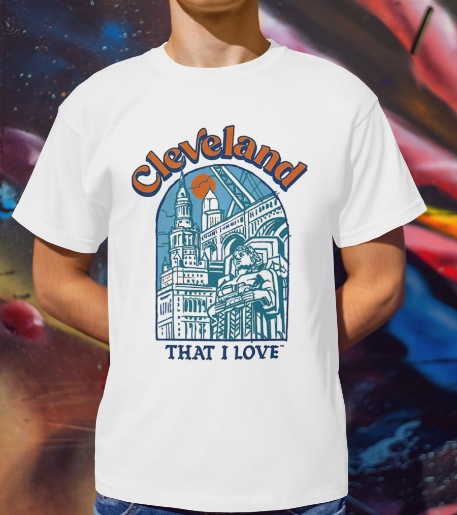 Cleveland That I Love Skyline Architecture T-Shirt