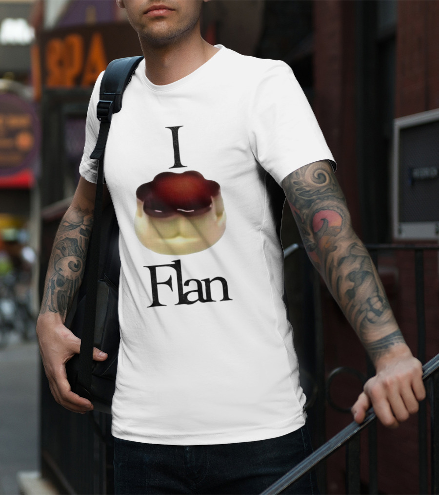 I Love Flan T-Shirt