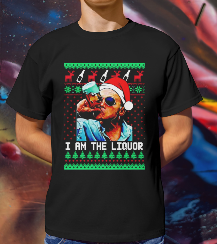 Jim Lahey I Am The Liquor Christmas Santa Hat Reindeer And Bottles T-Shirt