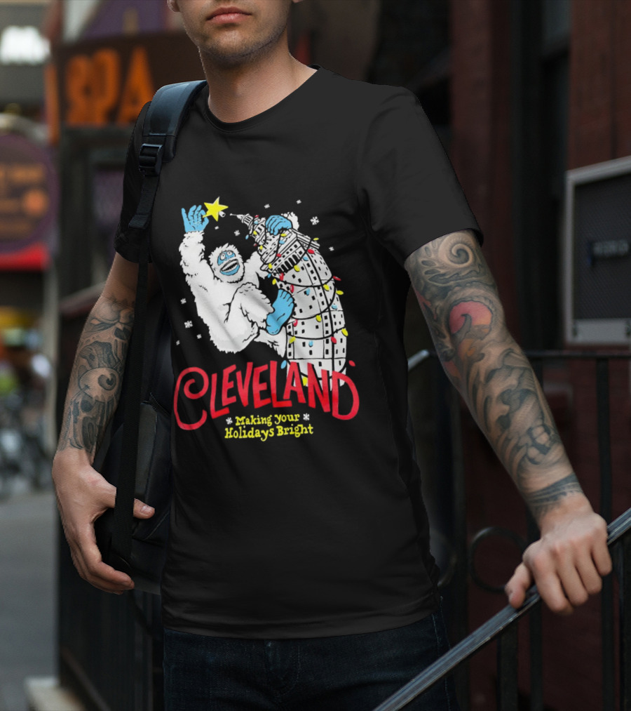 Cleveland Abominable Snowman Making Your Holidays Bright T-Shirt