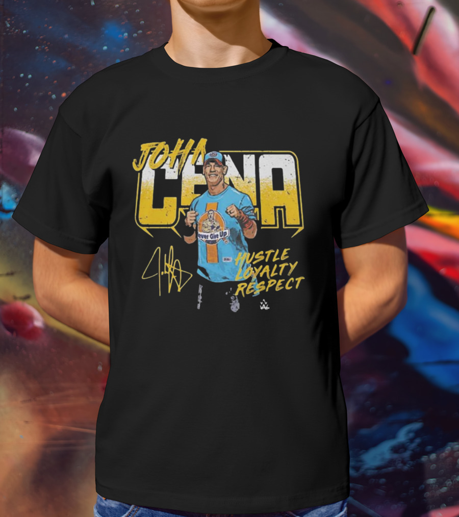 John Cena Hustle Loyalty Respect Never Give Up Signature WWE T-Shirt