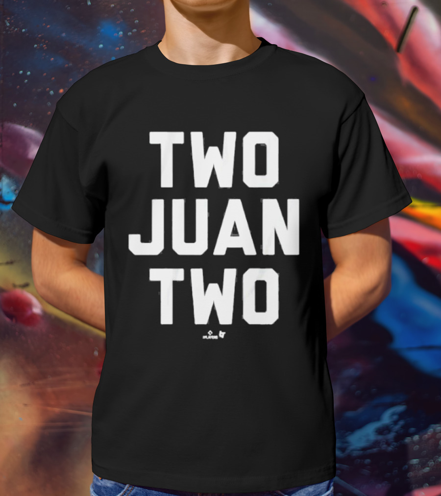 Juan Soto Two Juan Two Players Team Format T-Shirt
