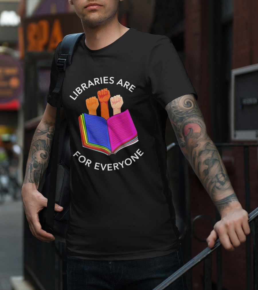 Libraries Are For Everyone Diverse Unity Open Book Fists T-Shirt