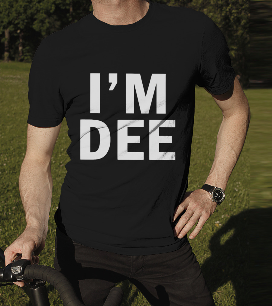 I’M DEE T-Shirt