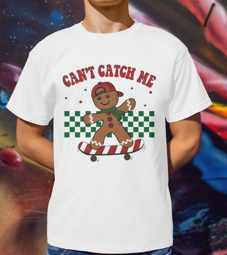 Can't Catch Me Gingerbread Skateboarding T-Shirt