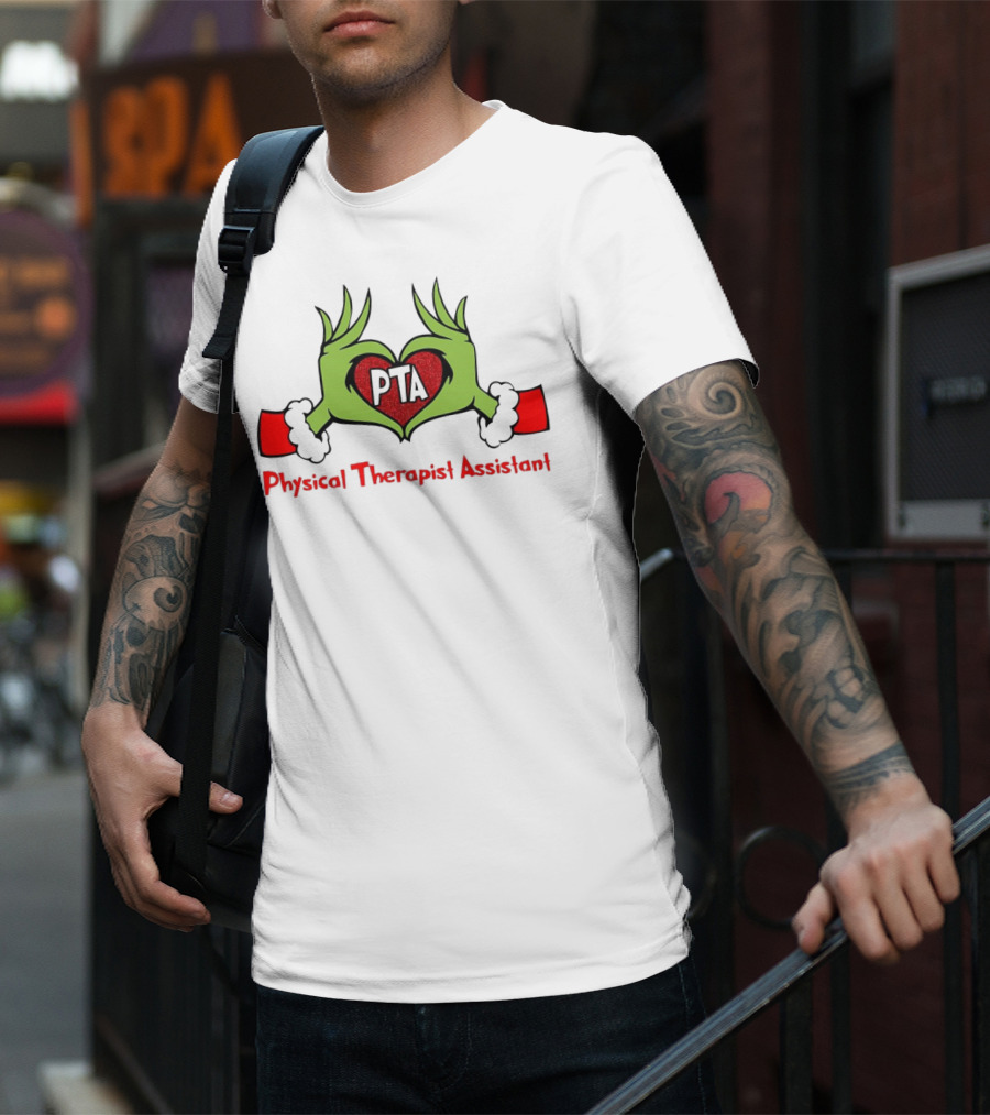 Grinch Hands Heart PTA Physical Therapist Assistant Christmas T-Shirt