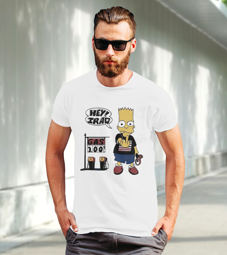Bart Simpson Hey Iraq Gas 3.00 T-Shirt