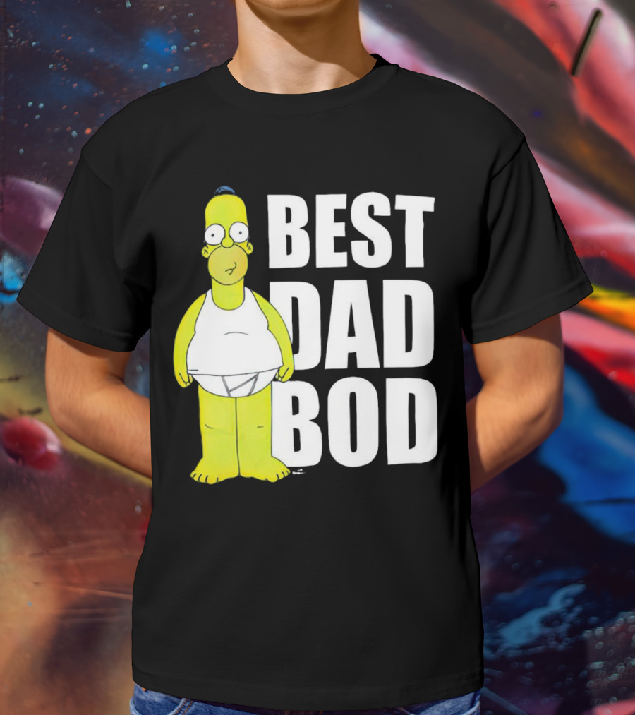 Homer Simpson Best Dad Bod The Simpsons T-Shirt