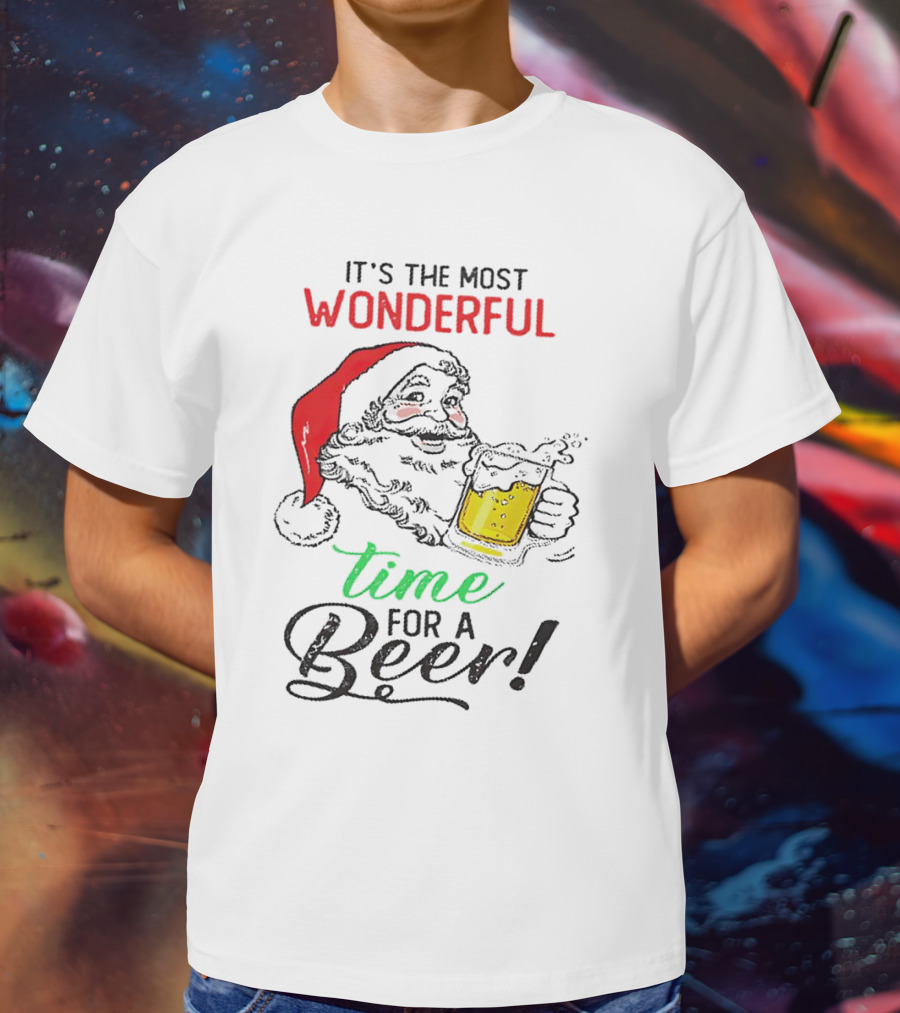 It's The Most Wonderful Time For A Beer Santa Drinking Xmas T-Shirt