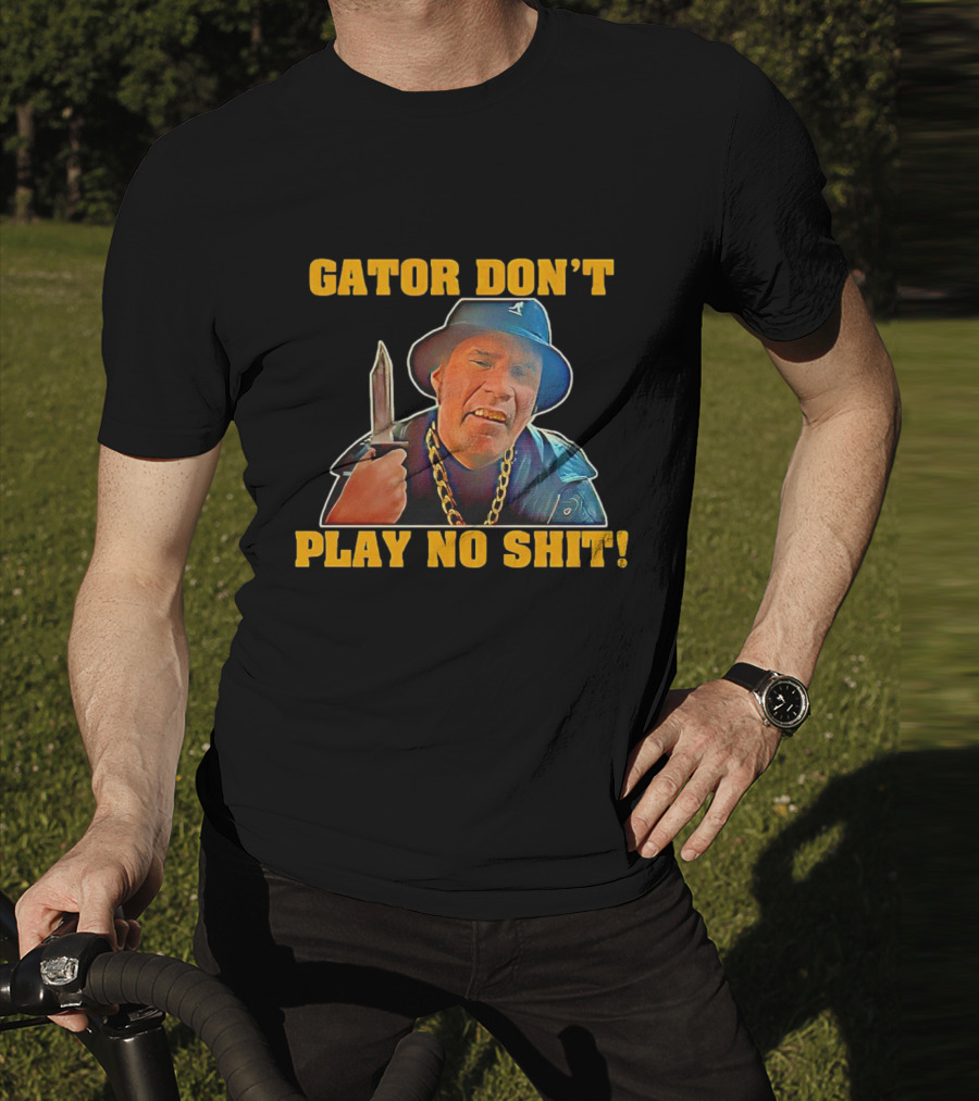 Gator Don’t Play No Shit Knife And Chain Image T-Shirt