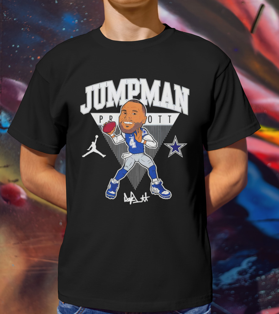 Jumpman Prescott Dak Prescott Dallas Cowboys 4 Signature Football Star T-Shirt