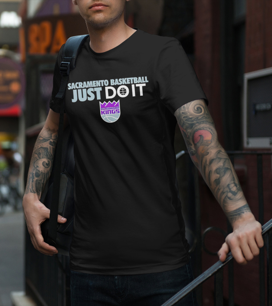 Sacramento Kings Basketball Just Do It T-Shirt
