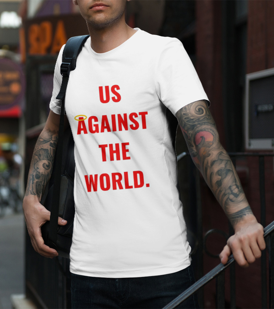 Us Against The World Angel Halo T-Shirt