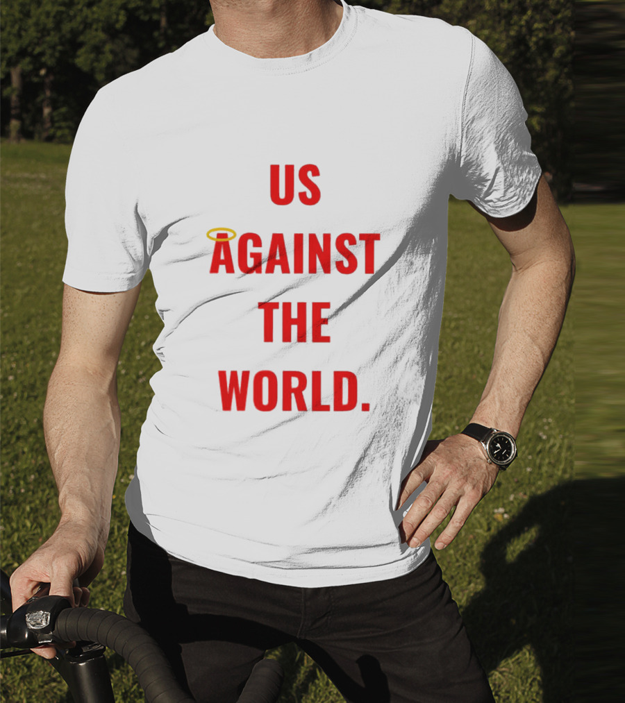 Us Against The World Angel Halo T-Shirt