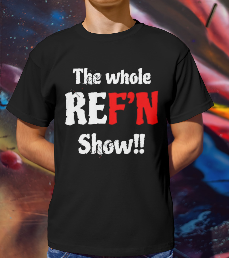 The Whole REF'N Show Aja Smith Ref Bae T-Shirt