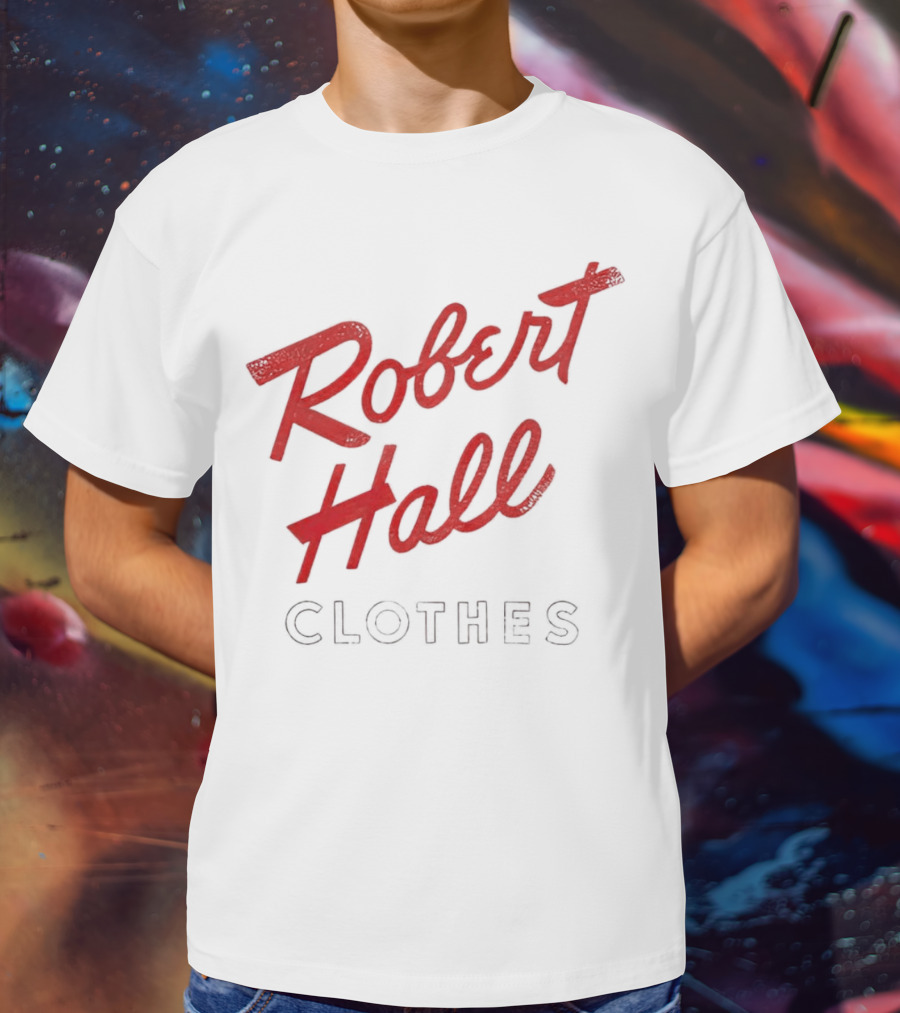 Robert Hall Clothes T-Shirt