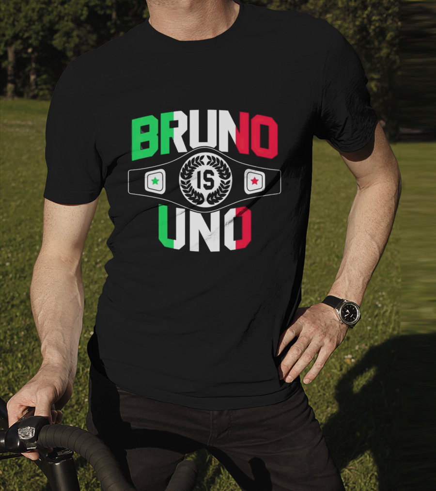 Bruno Is Uno Champion Belt Italian Colors T-Shirt