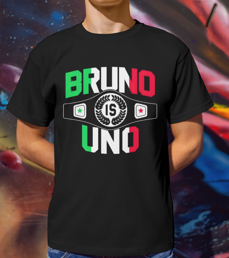 Bruno Is Uno Champion Belt Italian Colors T-Shirt