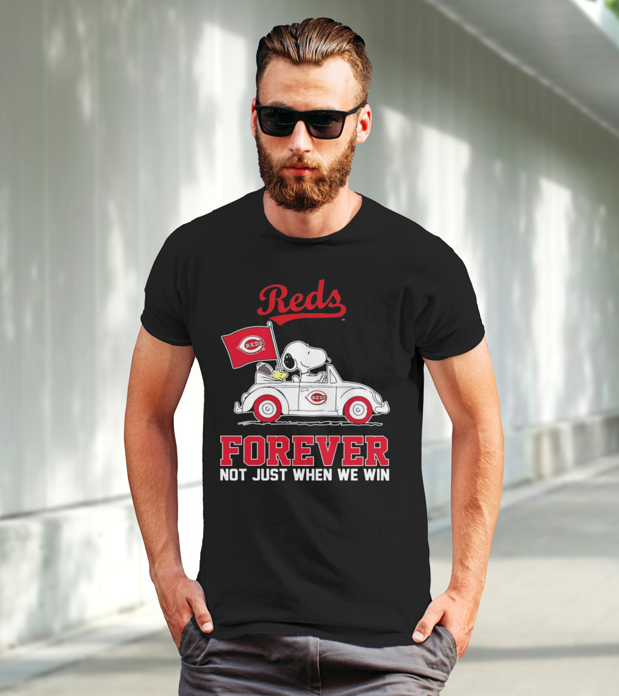 Reds Forever Snoopy Peanuts Cincinnati Not Just When We Win T-Shirt