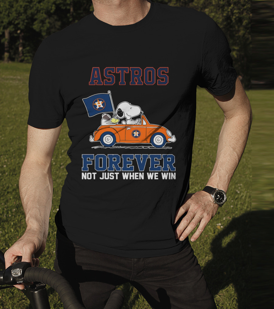 Astros Snoopy Forever Not Just When We Win T-Shirt
