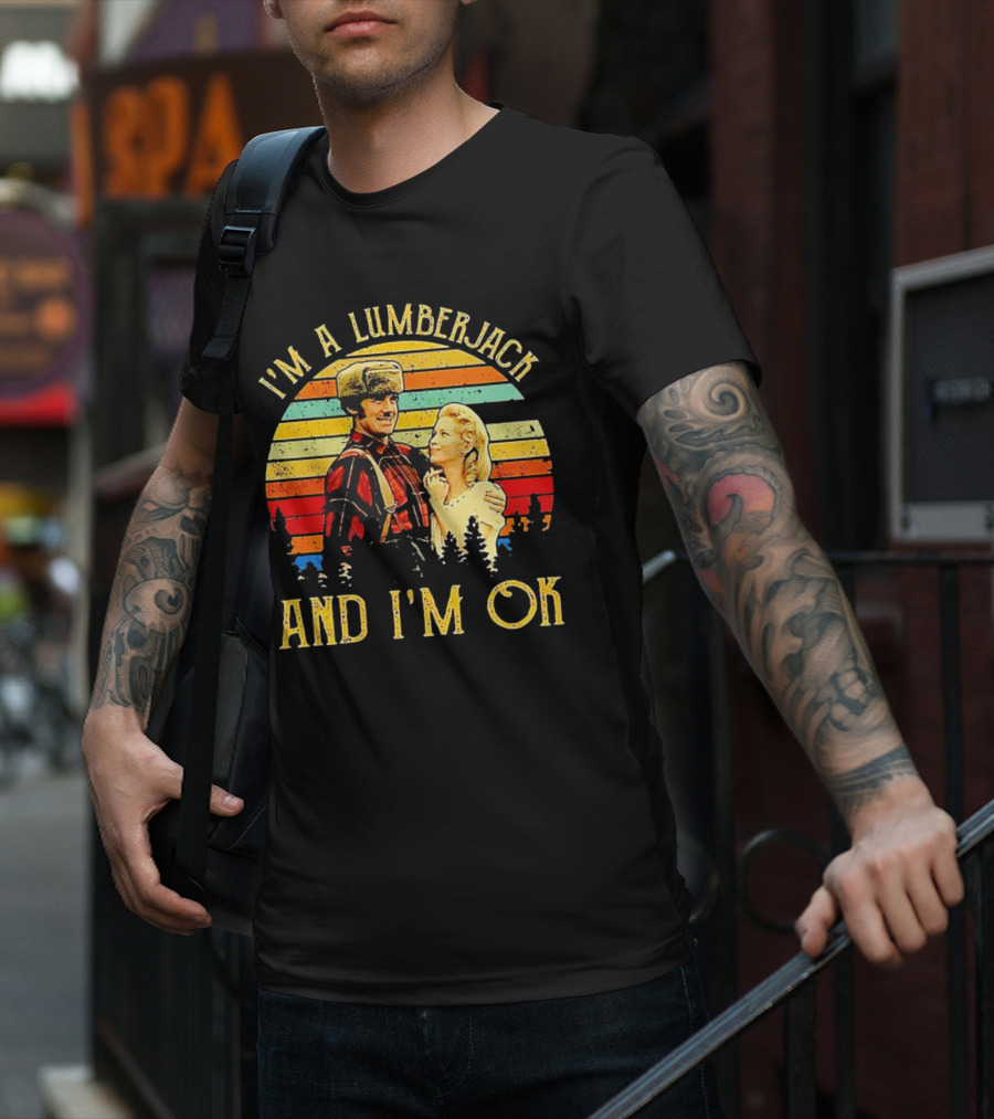 I'm A Lumberjack And I'm OK Vintage Retro T-Shirt