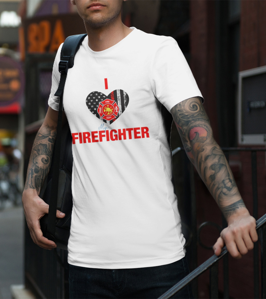 I Love My Firefighter Fire Dept Emblem Heart T-Shirt