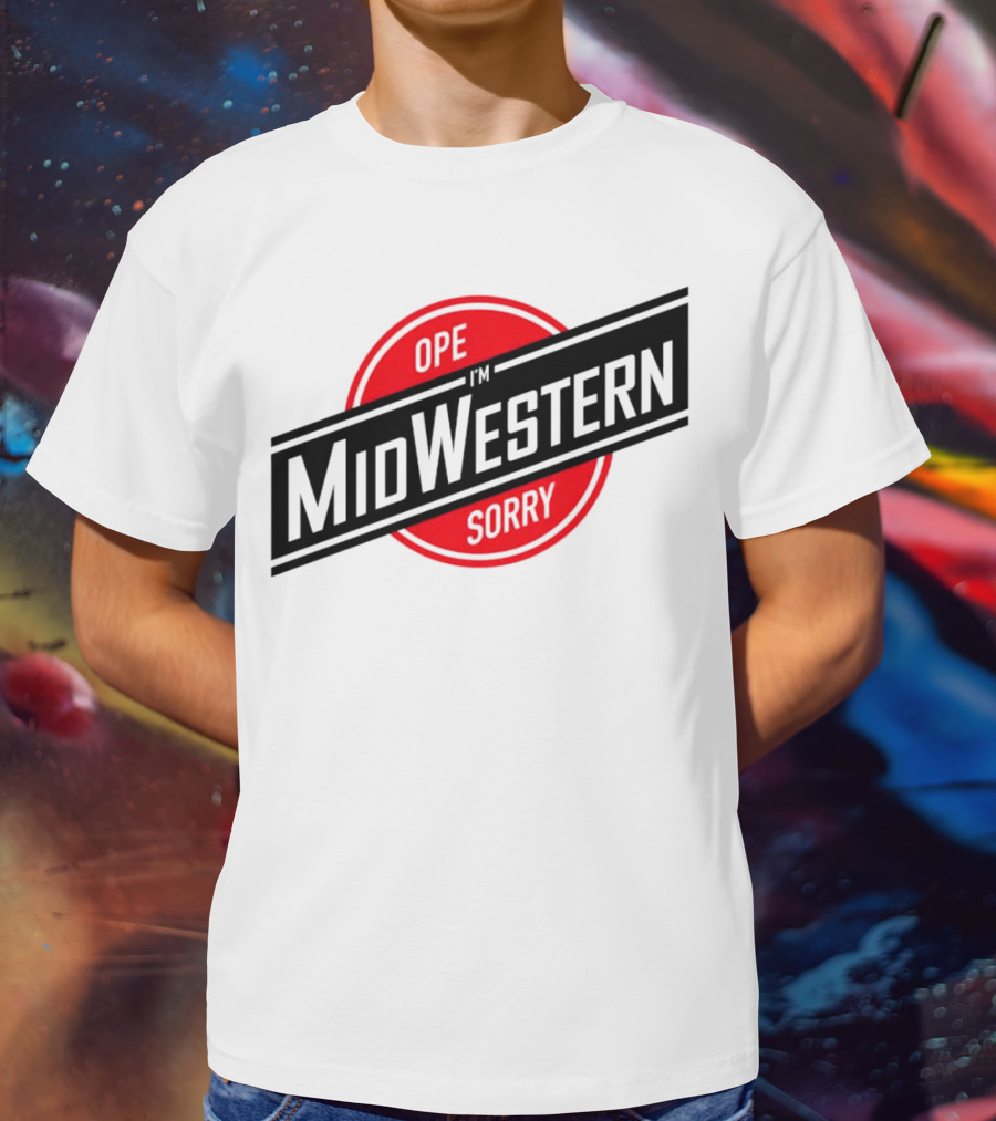 Ope I'm Sorry Midwestern Red Circle T-Shirt