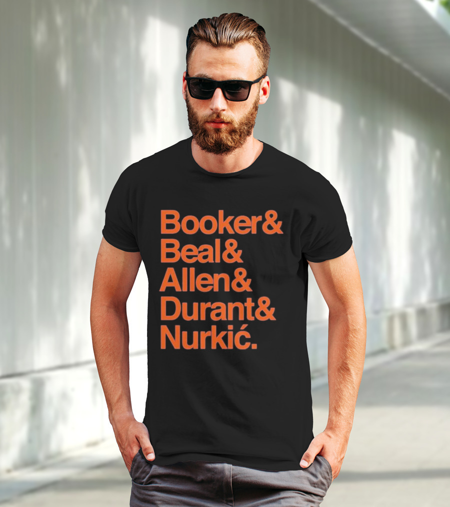 Booker Beal Allen Durant Nurkic Phoenix Suns NBA Players Names T-Shirt