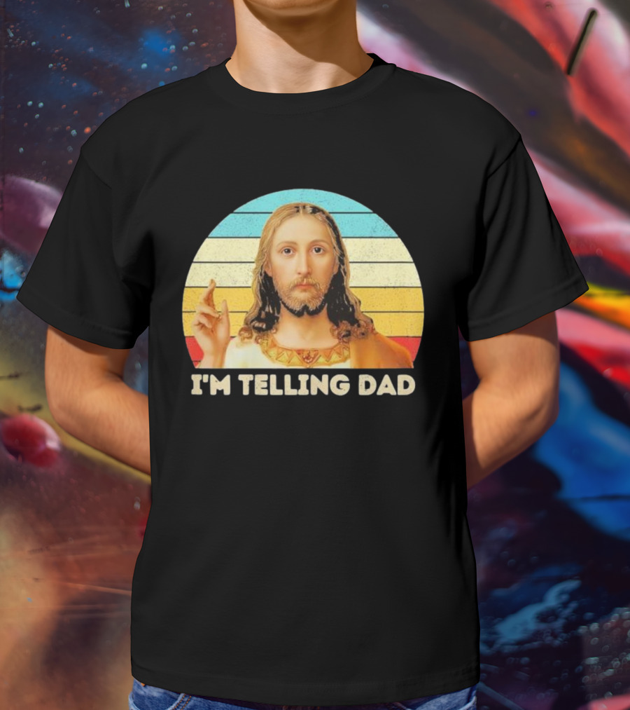 Christian Jesus I'm Telling Dad Retro T-Shirt
